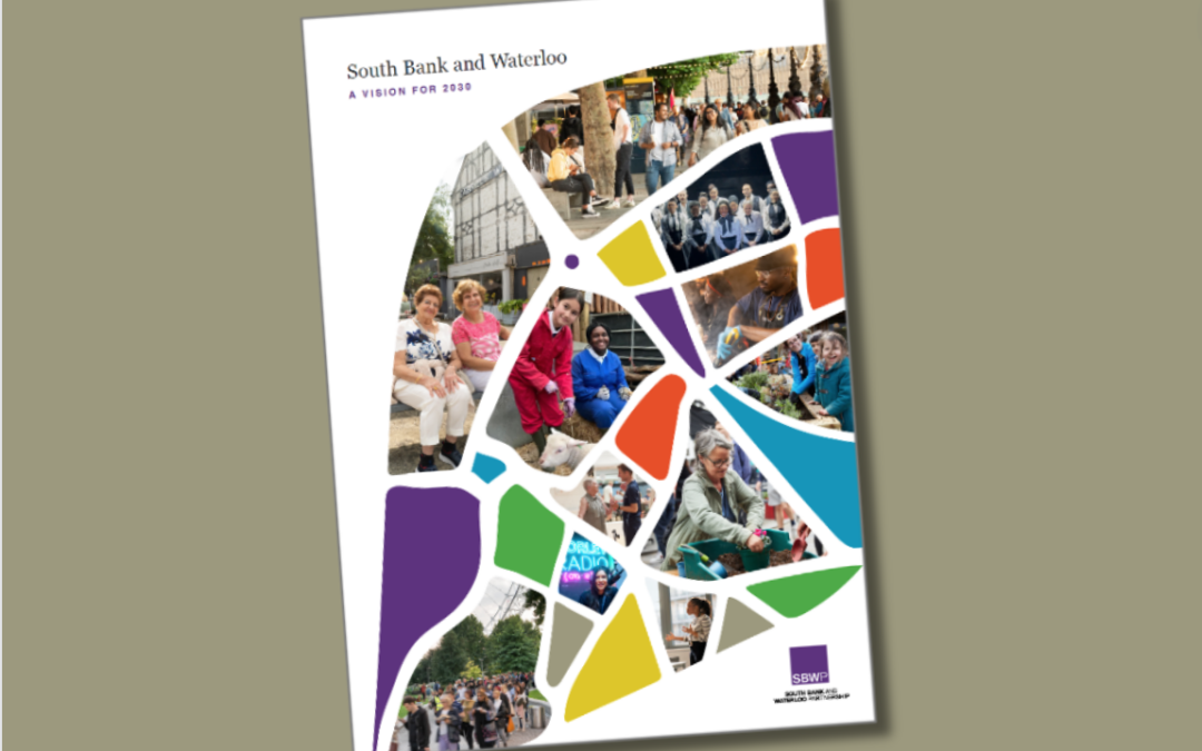 South Bank and Waterloo Vision 2030 launched